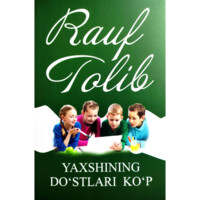 Rauf Tolib: Yaxshining do'stlari ko'p