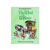 Kenneth Grahame's: The  Wind in the Willows (used)