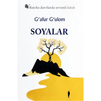 G‘afur G‘ulom: Soyalar