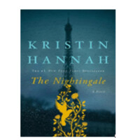 Kristin Hannah: The Nightingale