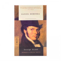 George Eliot: Daniel Deronda