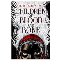 Tomi Adeyemi: Children of Blood and Bone