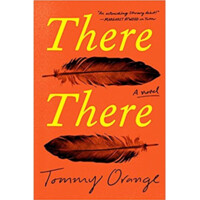 Tommy Orange: There There