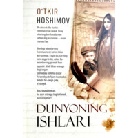 O‘tkir Hoshimov: Dunyoning ishlari (Nurli dunyo) (yumshoq muqova)