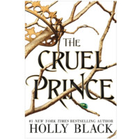 Holly Black: The Cruel Prince