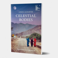 Jokha Alharthi: Celestial Bodies