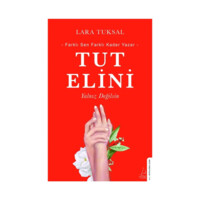 Lara Tuksal: Tut Elini