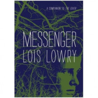 Lois Lowry: Messenger