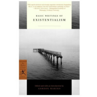 Gordon Daniel Marino: Basic Writings of Existentialism