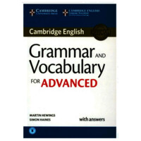 Martin Hewings, Simon Haines: Cambridge English. Grammar and Vocabulary for Advanced with answers