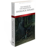 Arthur Conan Doyle: The Hound of The Baskervilles Sherlock Holmes