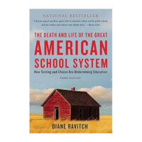 Diane Ravitch: The Death and life of the great American school system