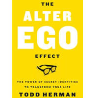 Todd Herman: The Alter Ego Effect