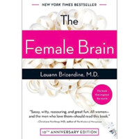 Louann Brizendine, M.D: The Female Brain-ASAXIY UZ