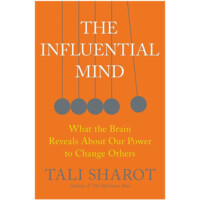 Tali Sharot: The influential mind