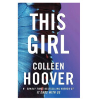 Colleen Hoover: This Girl