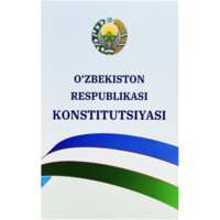 O'zbekiston Respublikasi Konstitutsiyasi