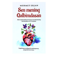 Mehmet Erjan: Sen mening qalbimdasan