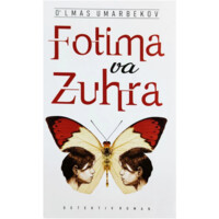 O'lmas Umarbekov: Fotima va Zuhra