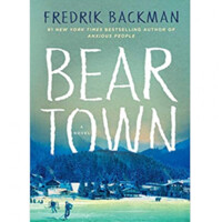 Fredrik Backman: Beartown