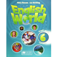 Bowen, Hocking: Macmillan English World Level 6 (Complect)