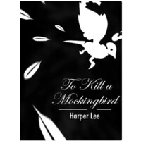 Harper Lee: To kill a mockingbird