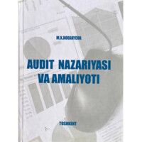 M. X. Xodjayeva: Audit nazariyasi va amaliyoti