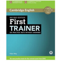 Peter May: First Trainer: Six Practice Tests with Answers