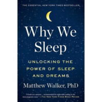 Matthew Walker: Why We Sleep. The New Science of Sleep and Dreams (black cover)