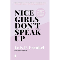 Lois P. Frankel: Nice girls don't speak up