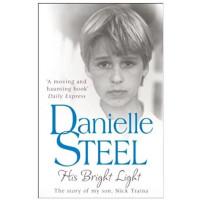 Danielle Steel: His bright light (used)