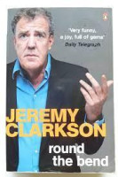 Jeremy Clarkson: Round the bend (used)