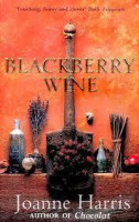 Joanne Harris: Blackberry Wine
