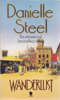 Danielle Steel: Wanderlust (used)