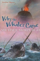 Michael Morpurgo: Why the Whales Came (used)