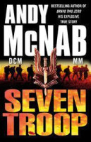 Andy McNab: Seven Troop (used)