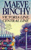 Maeve Binchy: Victoria Line, Central Line (used)