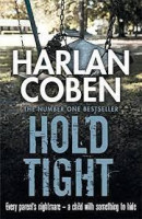 Harlan Coben: Hold Tight