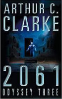 Arthur C. Clarke: 2061 odyssey three