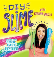 Karina Garcia: Diy Slime (used)