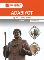 Шоҳруҳ Пўлатов: Адабиёт қулай қўлланма 5 синф-ASAXIY UZ