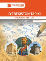 Ўзбекистон тарихи универсал тестлар 7 синф