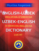 Мухлиса Асқарова: Инглизча-ўзбекча, ўзбекча-инглизча луғат