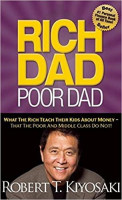 Robert T. Kiyosaki: Rich Dad Poor Dad (soft cover)