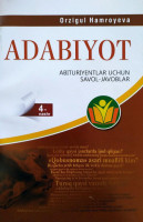 Орзигул Ҳамроева: Адабиёт (абитуриентлар учун савол-жавоблар)-ASAXIY UZ