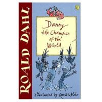 Roald Dahl: Danny the Champion of the World (used)