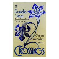 Danielle Steel: Crossings (used)