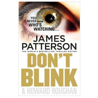 James Patterson, Howard Roughan: Don't Blink (used)