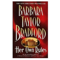 Barbara Taylor Bradford: Her own rules (used)