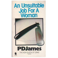 P.D. James: An Unsuitable Job For a Woman (used)